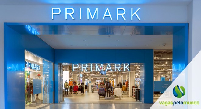 Primark Careers Primark Procura Novos Talentos: Faça Parte da Moda Connosco!